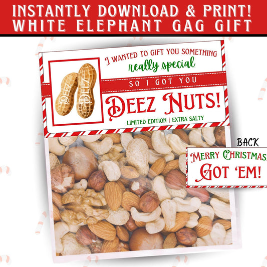 Printable Deez Nuts Christmas bag topper folded over peanut bag, funny gag gift for white elephant party favor, instant download PDF.