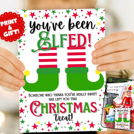 Printable You’ve Been Elfed 5x7 card for Christmas gift basket ideas and holiday surprises